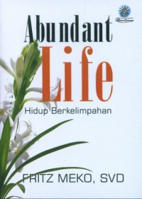 Abundat Life Hidup Berkelimpahan