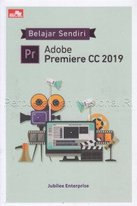 belajar sendiri Pr Adobe Premiere cc 2019