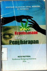Dari Keputusan Menuju Pengharapan