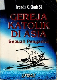 Gereja Katolik Di Asia Sebuah Pengantar