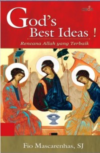 God's Best Ideas ! Rencana Allah Yang Terbaik