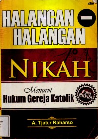 Halangan-Halangan Nikah Menurut Hukum Gereja Katolik
