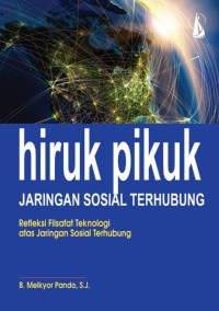 Hiruk Pikuk Jaringan Sosial Terhubung