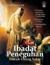 Image of Ibadah Peneguh Untuk Orang Sakit