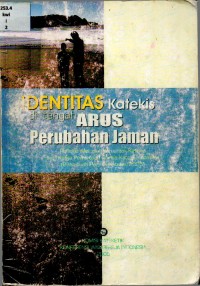 Identitas Katekis di Tengah Arus Perubahan Jaman