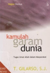 Kamulah Garam Dunia Tugas Umat Allah dalam Masyarakat