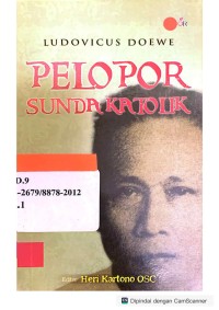 Image of Ludovicus Doewe : pelopor Sunda Katolik