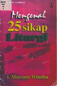 Image of Mengenal 25 Sikap Liturgi