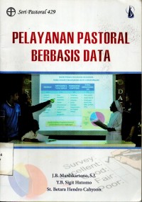 Pelayanan Pastoral Berbasis Data