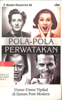 Pola-Pola Perwartakan : Unsur-Unsur Tipikal di Zaman Post-Modern