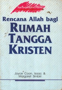 Rencana Allah Bagi Rumah Tangga Kristen