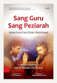 Sang Guru Sang Penziarah : Spiritualitas Guru Kristiani