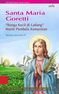 Image of Santa Maria Goretti Bunga Kecil di landang