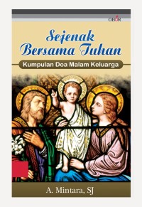 Image of Sejenak Bersama Tuhan Kumpulan Doa Harian Keluarga