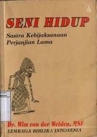 Image of Seni Hidup Sastra Kebijaksanaan Perjanjian Lama