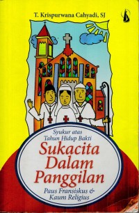 Syukur atas Tahun Hidup Bakti Sukacita Dalam Panggilan