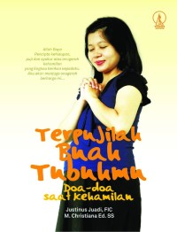 Image of Terpujilah Buah Tubuhmu Doa-Doa Saat Kehamilan