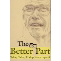 The Better Part : Tahap-Tahap Hidup Kontemplatif
