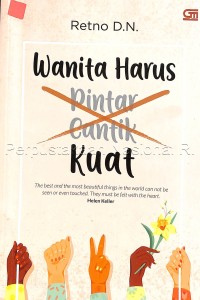 Image of Wanita Harus Pintar Cantik Kuat