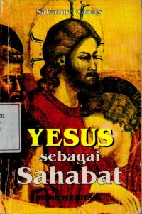Yesus Sebagai Sahabat : Buku Meditasi